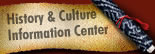 History and Culture Information Center